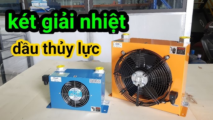 Két làm mát dầu thủy lực được dùng để làm mát hoặc hạ nhiệt độ