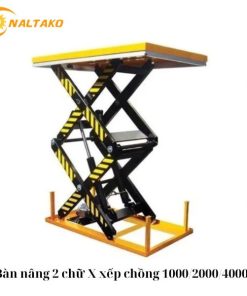 Bàn nâng 2 chữ X xếp chồng 1000/2000/4000kg Bàn nâng 2 chữ X xếp chồng 1000/2000/4000kg